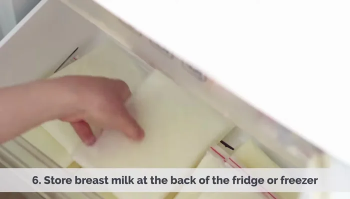 Store breast milk at the back of the fridge or freezer where the temperature is the coldest and most consistent.